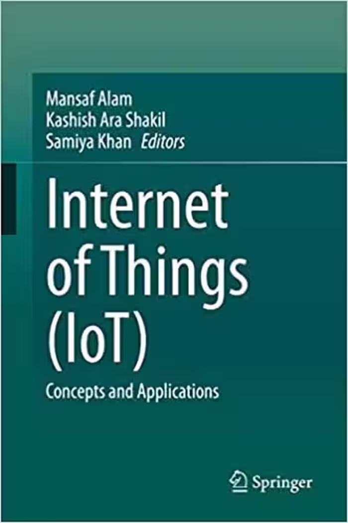󾕇 دانلود کتاب Internet Of Things (Iot) - Concepts And Applications (S.M.A.R.T. Environments), 2020 - دانلود کتاب های دانشگاهی