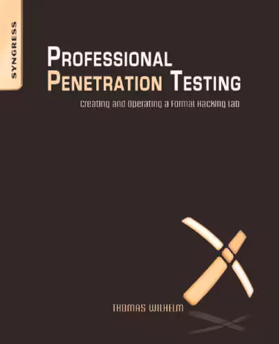 خرید و دانلود نسخه کامل کتاب Professional Penetration Testing: Creating and Operating a Formal Hacking Lab