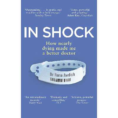 کتاب In Shock اثر Rana Awdish انتشارات Random House Uk