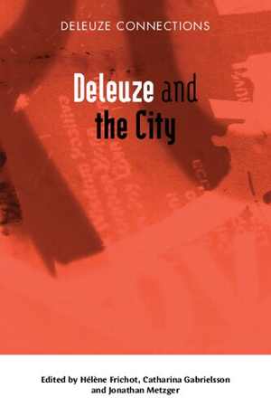 [PDF] دانلود کتاب Deleuze And The City, 2016