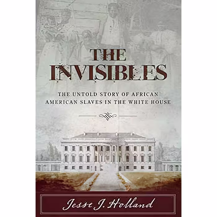 کتاب زبان اصلی The Invisibles اثر Jesse J Holland انتشارات Lyons Press
