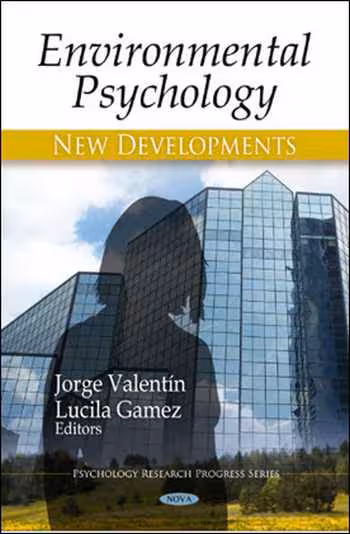 󾕇 دانلود کتاب Environmental Psychology - New Developments - دانلود کتاب های دانشگاهی