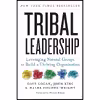 کتاب Tribal Leadership اثر جمعی از نویسندگان انتشارات تازه ها