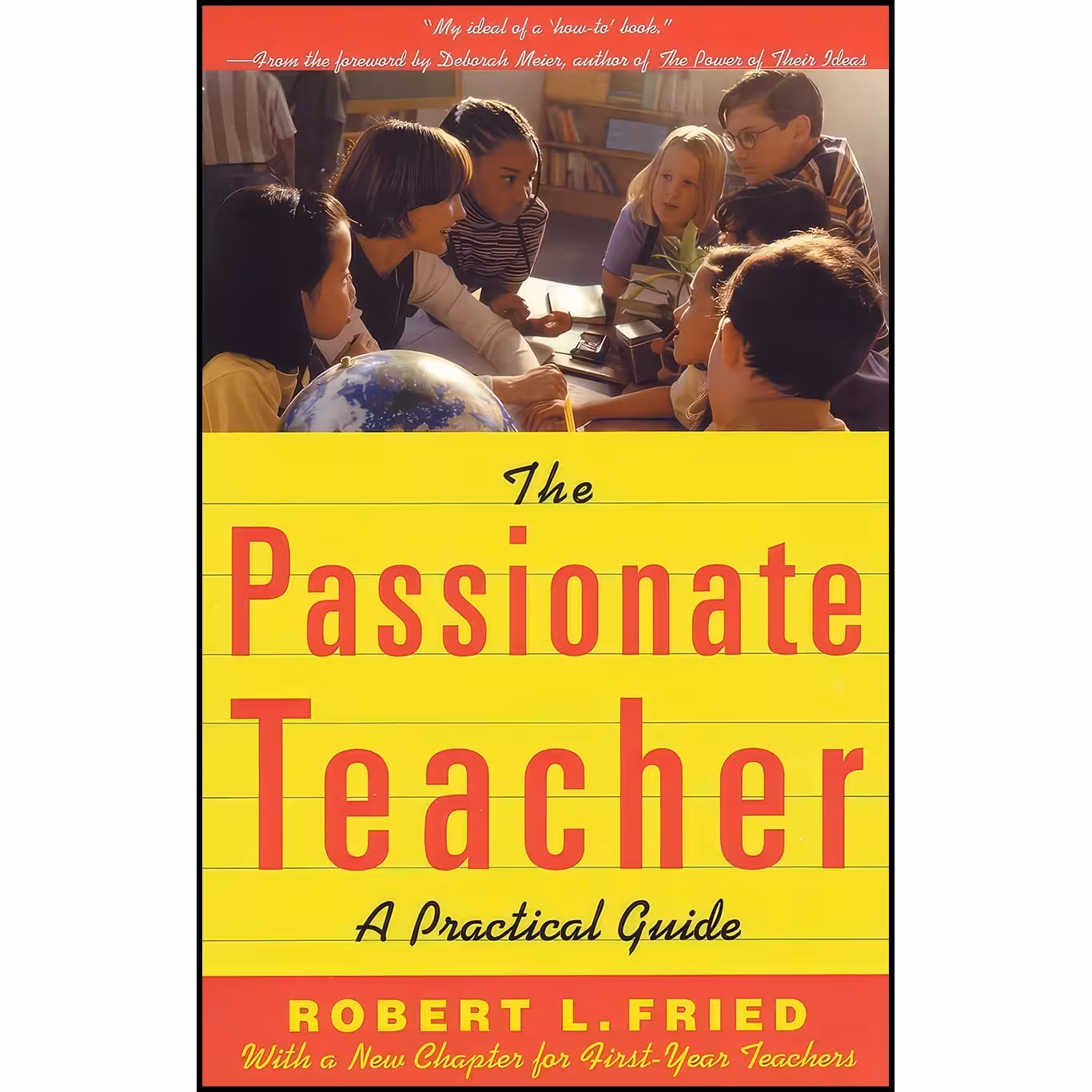 کتاب زبان اصلی The Passionate Teacher اثر Robert L Fried