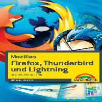 خرید و دانلود نسخه کامل کتاب Mozillas Firefox, Thunderbird und Lightning: Internet, Mail und mehr