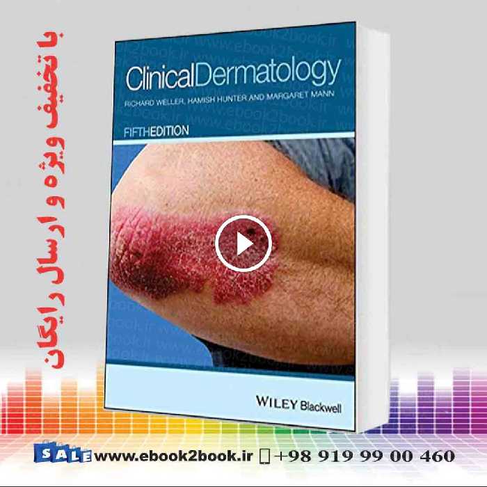 Clinical Dermatology 5th Edition
