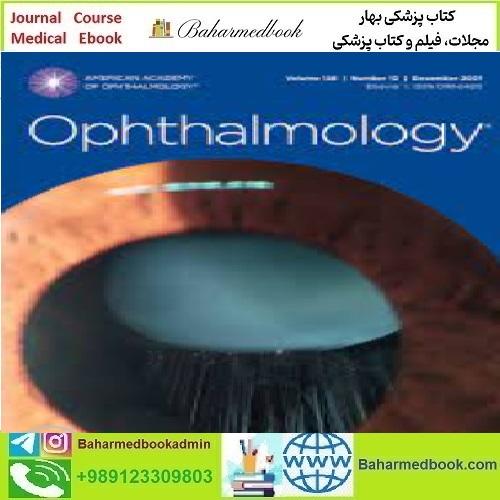 Ophthalmology Volume 128 Issue 1 to 12 2021 TRUE PDF price