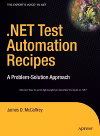 خرید و دانلود نسخه کامل کتاب .NET Test Automation Recipes: A Problem-Solution Approach