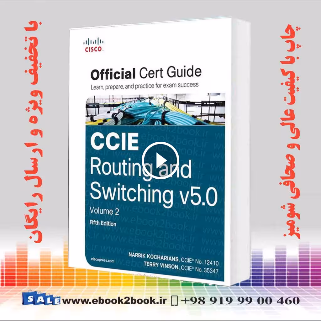 CIE Routing and Switching v5.0 Official Cert Guide Volume 2,5th Edition