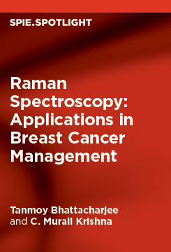 خرید و دانلود نسخه کامل کتاب Raman Spectroscopy: Applications in Breast Cancer Management