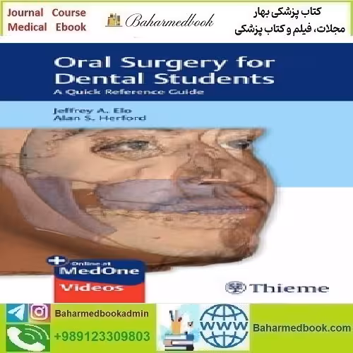 Oral Surgery for Dental Students Video 2019 TRUE PDF price 4€ - کتاب پزشکی بهار