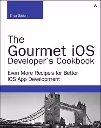 خرید و دانلود نسخه کامل کتاب The Gourmet iOS Developer’s Cookbook: Even More Recipes for Better iOS App Development