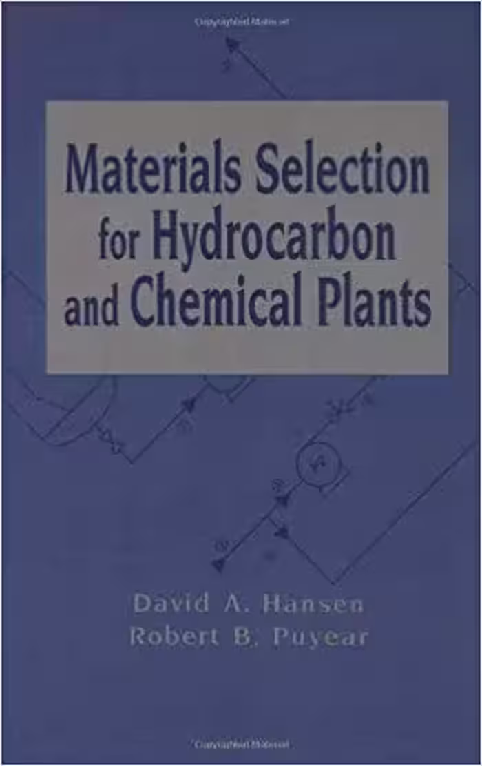 خرید و دانلود نسخه کامل کتاب Materials Selection for Hydrocarbon and Chemical Plants