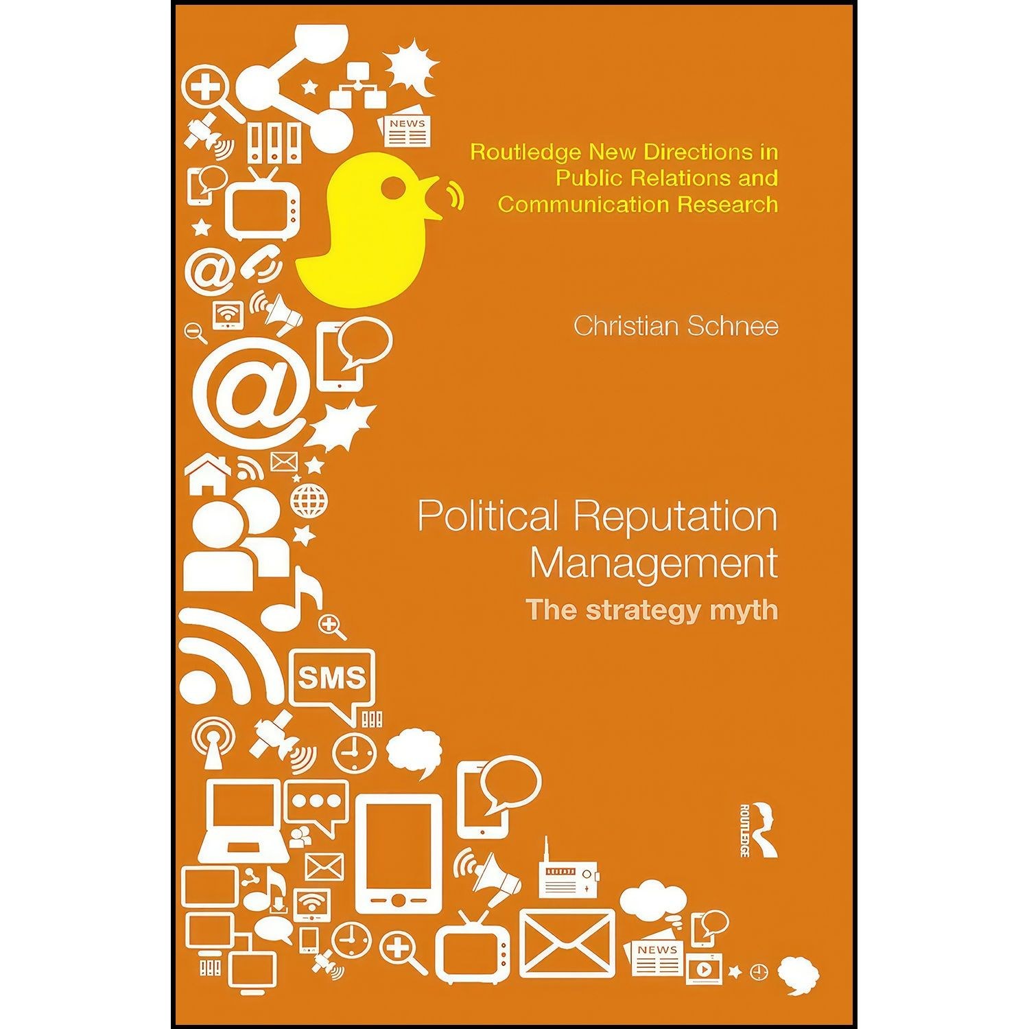 کتاب زبان اصلی Political Reputation Management اثر Christian Schnee