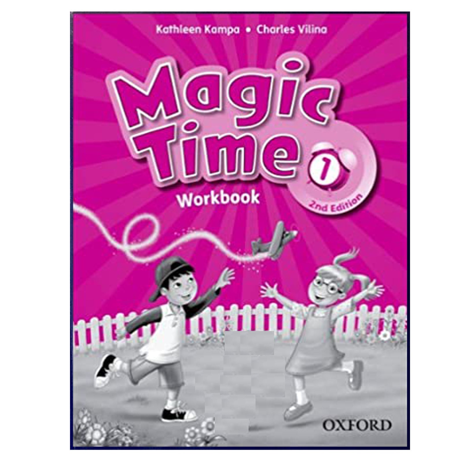 کتاب Magic Time 1 2nd Edition اثر Kathleen Kampa And Charles Vilina انتشارت آکسفورد