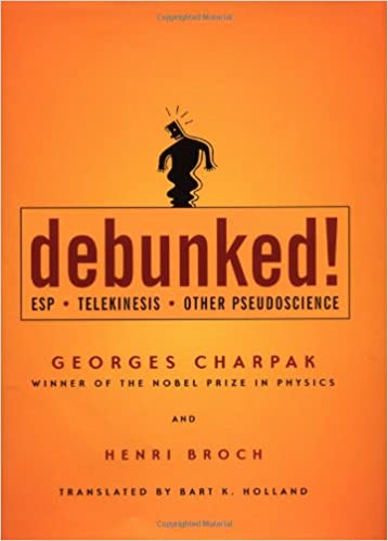 خرید و دانلود نسخه کامل کتاب Debunked!: ESP, Telekinesis, and Other Pseudoscience - PDF