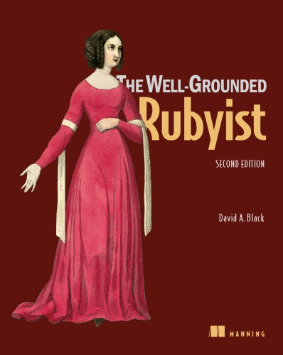 خرید و دانلود نسخه کامل کتاب The Well-Grounded Rubyist 2nd edition ویرایش دوم