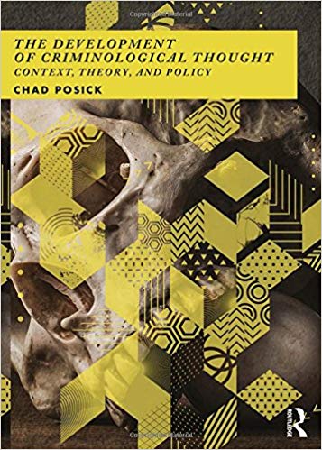خرید و دانلود نسخه کامل کتاب The Development of Criminological Thought: Context, Theory and Policy