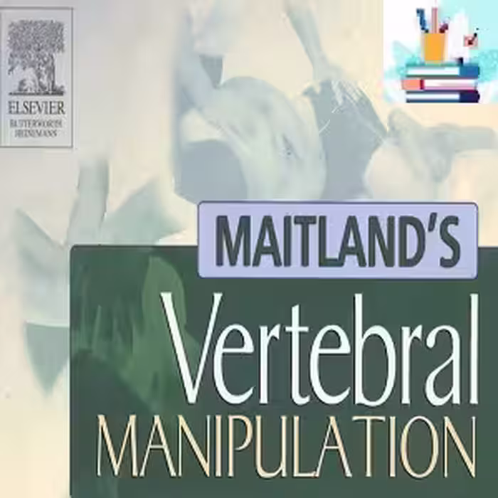 Maitlands Vertebral Manipulation Course-Video at 8€ - کتاب پزشکی بهار