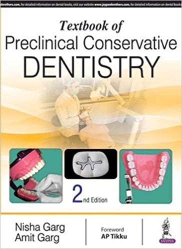  دانلود کتاب Textbook Of Preclinical Conservative Dentistry, 2nd ed, 2017 - دانلود کتاب های دانشگاهی