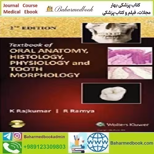 Textbook of Oral Anatomy Physiology Histology and Tooth Morphol