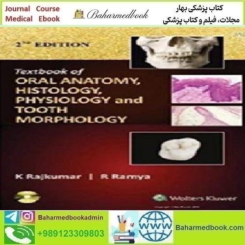 Textbook of Oral Anatomy Physiology Histology and Tooth Morphol