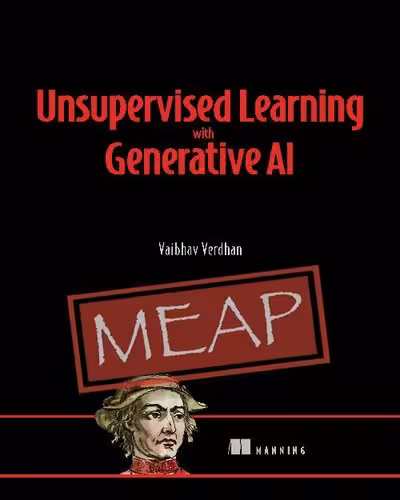 خرید و دانلود نسخه کامل کتاب Unsupervised Learning with Generative AI