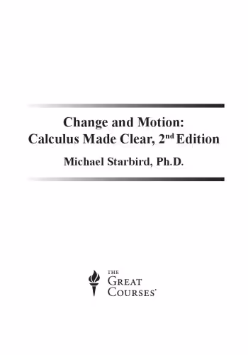 خرید و دانلود نسخه کامل کتاب Change and Motion: Calculus Made Clear, 2nd Edition
