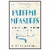 کتاب Extreme Measures اثر Jessica Nutik Zitter M.D انتشارات Avery