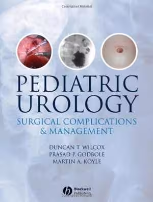 [PDF] دانلود کتاب Pediatric Urology - Surgical Complications And Management, 2008