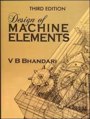 󾕇 دانلود کتاب Design Of Machine Elements, 3rd ed, 2010 - دانلود کتاب های دانشگاهی