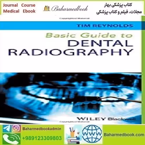 Basic Guide to Dental Radiography 2016 TRUE PDF price 1€ - کتاب پزشکی بهار