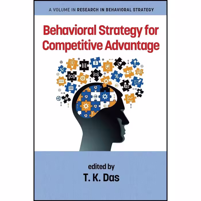 کتاب زبان اصلی Behavioral Strategy for Competitive Advantage  اثر T K Das