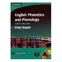 کتاب English Phonetics and Phonology 4thEdition اثر Peter Roach انتشارات الوندپویان