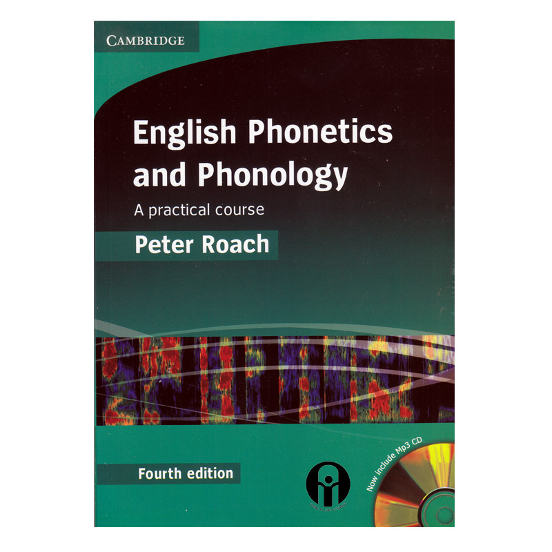 کتاب English Phonetics and Phonology 4thEdition اثر Peter Roach انتشارات الوندپویان