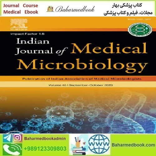 Indian Journal of Medical Microbiology Volume 47 2024 TRU