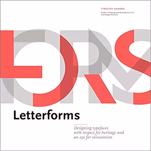 󾕇 دانلود کتاب Letterforms - Typeface Design From Past To Future, 2018 - دانلود کتاب های دانشگاهی