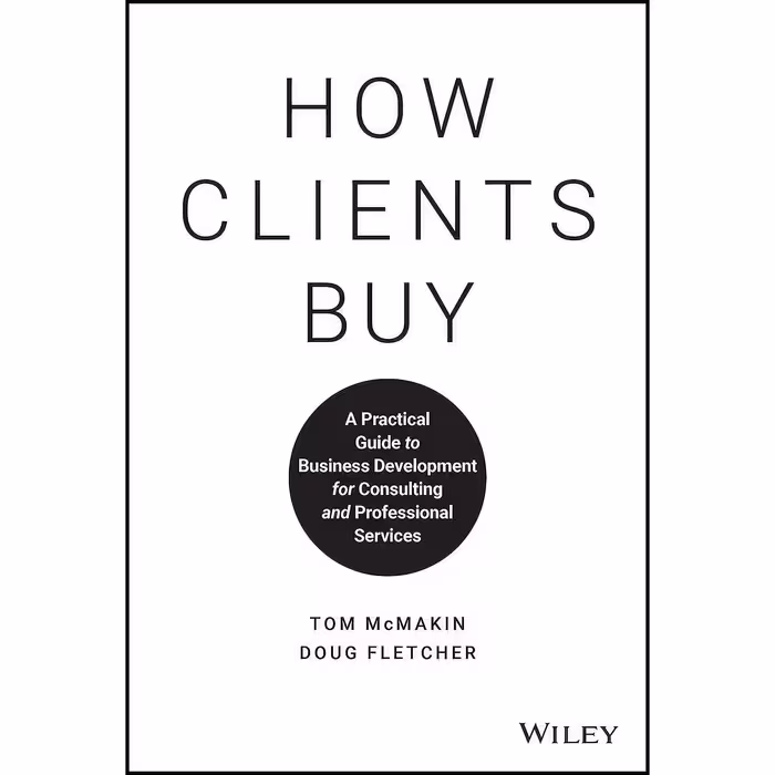 کتاب زبان اصلی How Clients Buy اثر Doug Fletcher and Tom McMakin