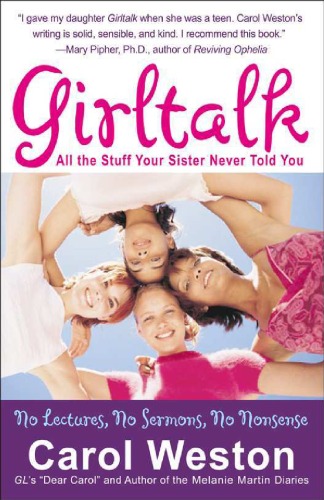 خرید و دانلود نسخه کامل کتاب Girltalk : All the Stuff Your Sister Never Told You - PDF