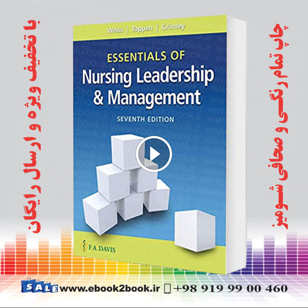 Essentials of Nursing Leadership & Management Seventh Edition