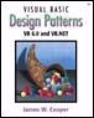 خرید و دانلود نسخه کامل کتاب Visual Basic Design Patterns VB 6 0 and VB NET