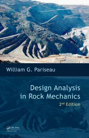  دانلود کتاب Design Analysis In Rock Mechanics, 2nd ed, 2011 - دانلود کتاب های دانشگاهی