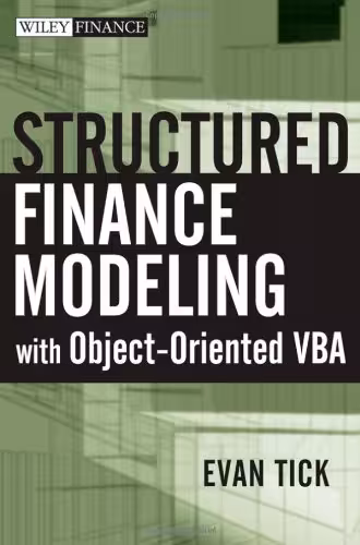 خرید و دانلود نسخه کامل کتاب Structured Finance Modeling with Object-Oriented VBA (Wiley Finance)