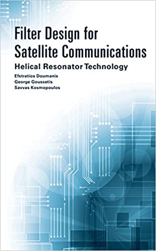  دانلود کتاب Filter Design For Satellite Communications - Helical Resonator Technology, 2015 - دانلود کتاب های دانشگاهی