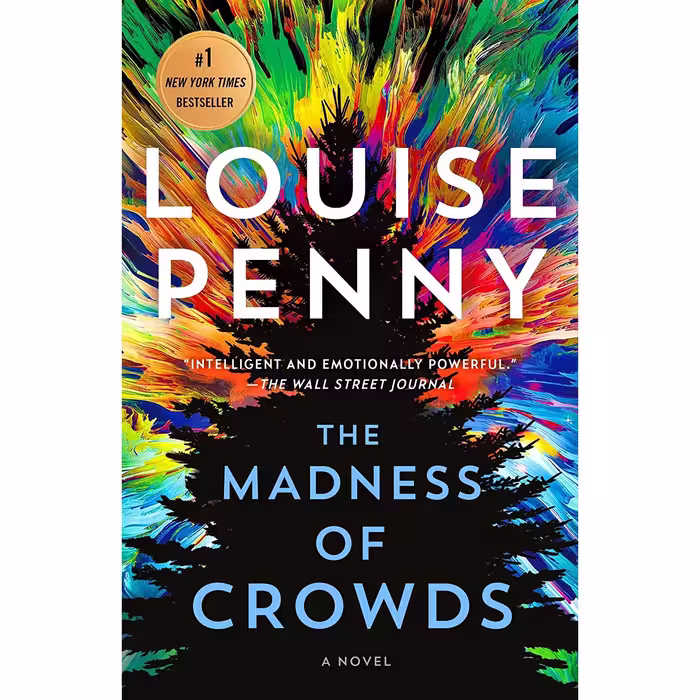کتاب The Madness of Crowds اثر Louise Penny انتشارات Minotaur Books