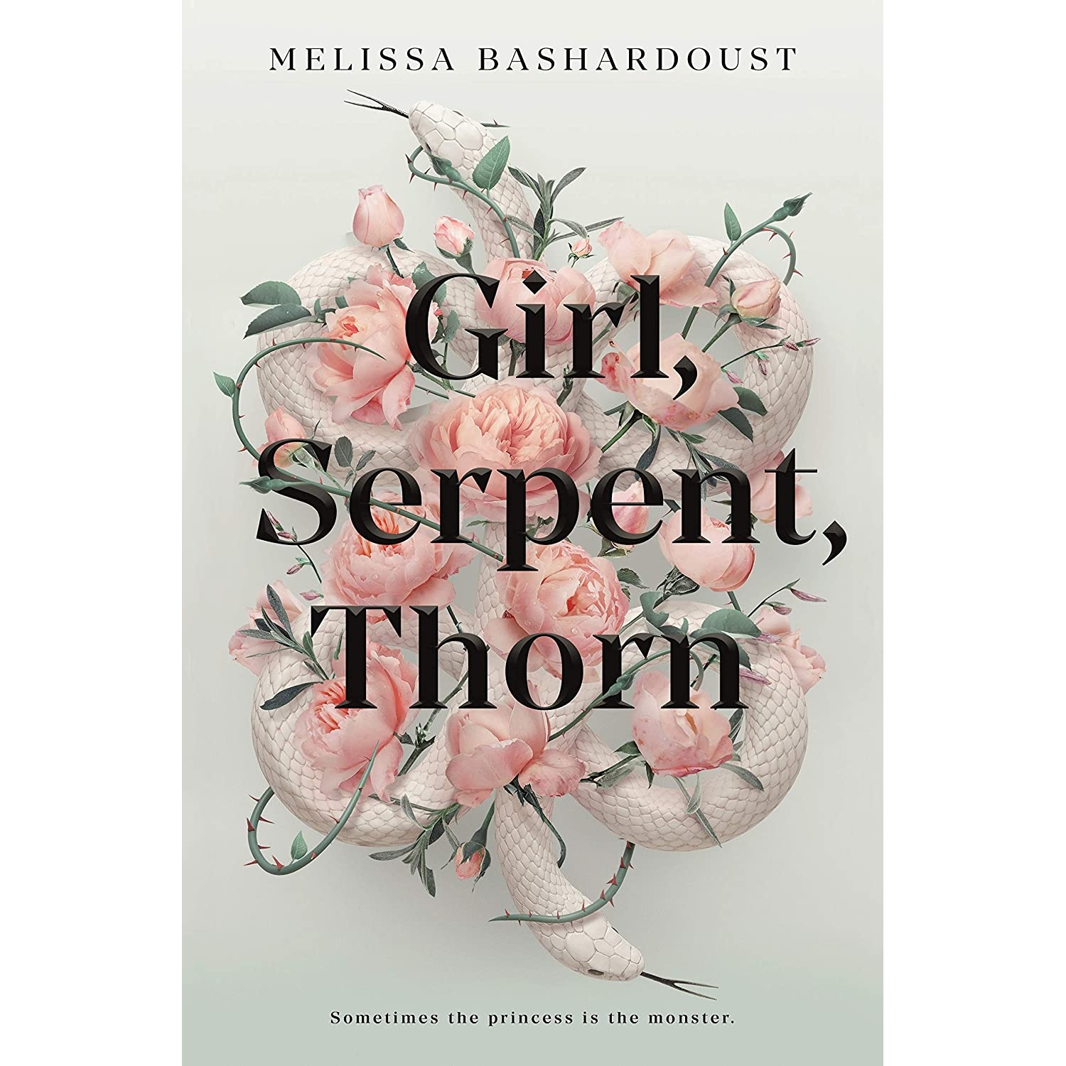 کتاب Girl, Serpent, Thorn- 2020 اثر Melissa Bashardoust انتشارات Flatiron Books