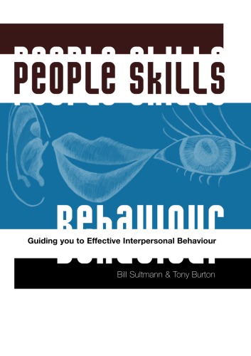 خرید و دانلود نسخه کامل کتاب People Skills: Guiding you to effective interpersonal behaviour - PDF