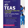 کتاب ATI TEAS Strategies, Practice  &amp;  Review with 2 Practice Tests: Online   Book اثر Kaplan Test Prep انتشارات Kaplan Publishing