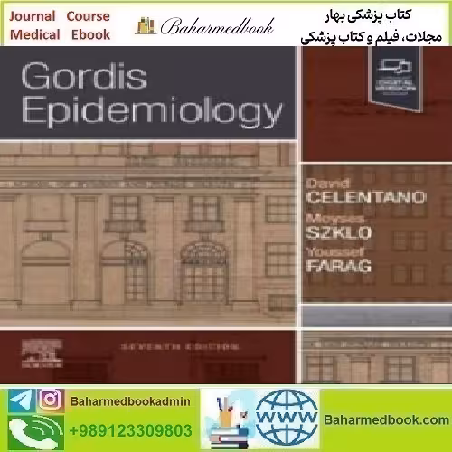 Gordis Epidemiology 7th Edition 2025 TRUE PDF price 3€ - کتاب پزشکی بهار
