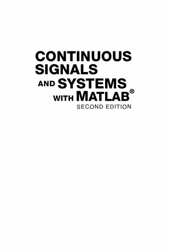 خرید و دانلود نسخه کامل کتاب Continuous Signals and Systems with MATLAB, Second Edition